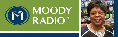 Moody Radio Interview with Rosalyn Hickman